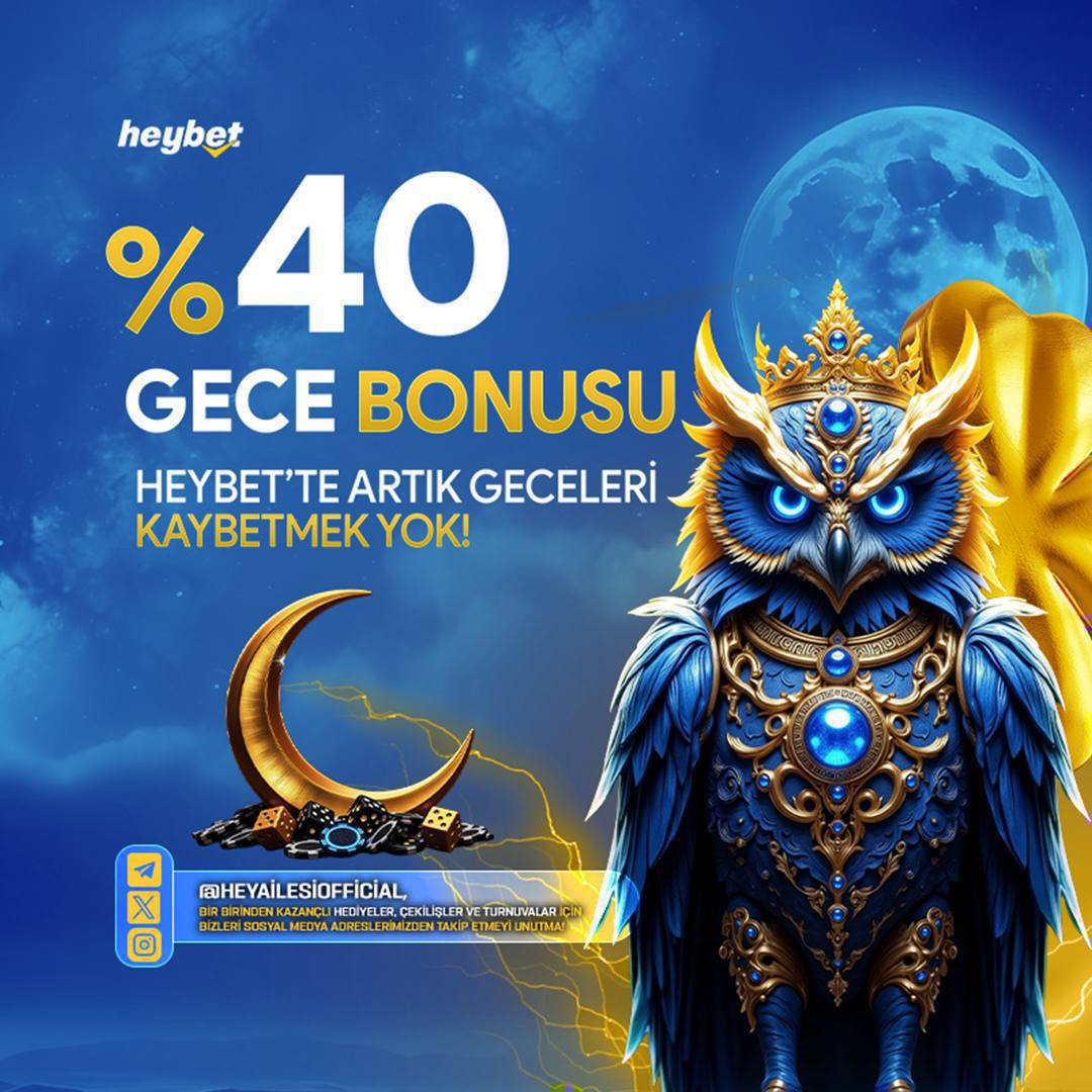 %40 Gece Bonusu